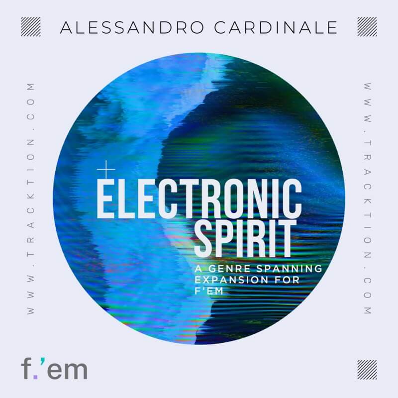 Hot Deal! Tracktion F.'em Electronic Spirit Expansion Sound Pack